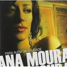 ANA MOURA-PARA ALÉM DA SAUDADE -SLIDEPACK- (CD)