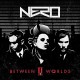 NERO-BETWEEN II WORLDS (CD)