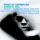ANDREW HILL-POINT OF DEPARTURE (LP)