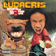 LUDACRIS-WORD OF MOUF (2LP)