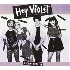 HEY VIOLET-I CAN FEEL IT (CD)