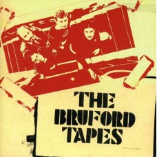 BILL BRUFORD-BRUFORD TAPES + 1 (CD)