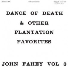JOHN FAHEY-DANCE OF DEATH & OTHER.. (LP)