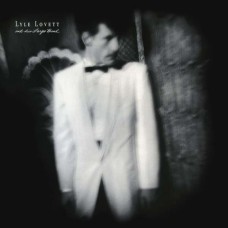 LYLE LOVETT-LYLE LOVETT.. -REISSUE- (LP)