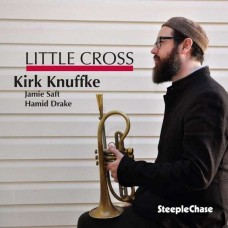 KIRK KNUFFKE-LITTLE CROSS (CD)