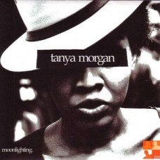 TANYA MORGAN-MOONLIGHTING (CD)