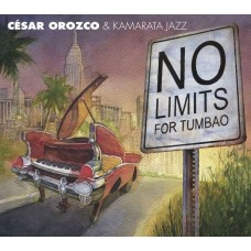 CESAR JAZZ & KAMARATA JAZZ-NO MIMITS FOR TUMBAO (CD)