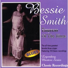 BESSIE SMITH-EMPRESS OF THE THE BLUES (CD)