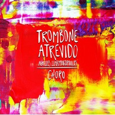 ACHILLES LIARMAKOPOULOS-TROMBONE ATREVIDO (CD)