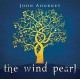 JOHN ADORNEY-WIND PEARL (CD)