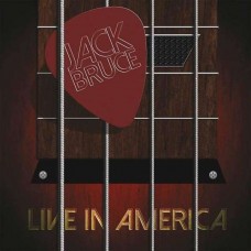 JACK BRUCE-LIVE IN AMERICA -DELUXE- (2LP)