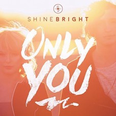 SHINEBRIGHT-ONLY YOU -EP- (CD)