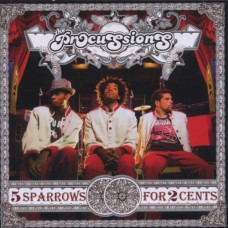PROCUSSIONS-5 SPARROWS FOR 2 CENTS (CD)