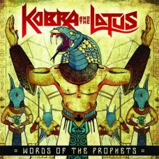 KOBRA AND THE LOTUS-WORDS OF THE.. -DIGI- (CD)