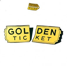 GOLDEN RULES-GOLDEN TICKET -LTD- (LP)