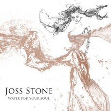 JOSS STONE-WATER FOR YOUR SOUL (CD)