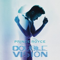 PRINCE ROYCE-DOUBLE VISION (CD)