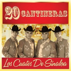 CUATES DE SINALOA-20 CANTINERAS (CD)