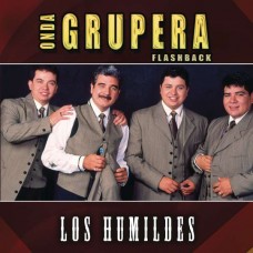 HUMILDES-ONDA GRUPERA FLASHBACK (CD)