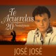 JOSE JOSE-TE ACUERDAS (CD)