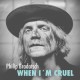 PHILIP BRADATSCH-WHEN I'M CRUEL (CD)