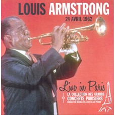 LOUIS ARMSTRONG-LIVE IN PARIS -24 AVRIL.. (CD)