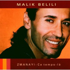 MALIK BELILI-ZMANAYI (CD)