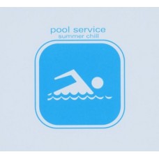 V/A-POOL SERVICE:SUMMER CHILL (CD)