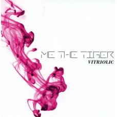 ME THE TIGER-VITRIOLIC (CD)