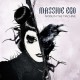 MASSIVE EGO-NOISE IN THE MACHINE (CD)