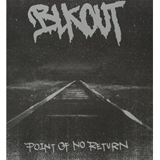 BLKOUT-POINT OF NO RETURN (LP)