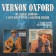 VERNON OXFORD-BY PUBLIC DEMAND/I JUST.. (CD)