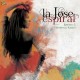 LA JOSE-ESPIRAL (CD)