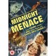FILME-MIDNIGHT MENACE (DVD)