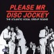 V/A-PLEASE MR DISC JOCKEY (3CD)