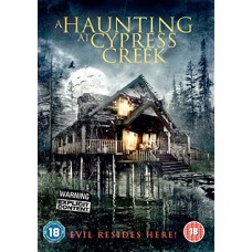 FILME-HAUNTING AT CYPRESS CREEK (DVD)