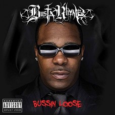 BUSTA RHYMES-BUSSIN LOOSE (CD)