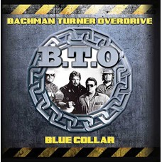 BACHMAN TURNER OVERDRIVE-BLUE COLLAR (CD)