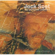 JOCK SCOT-MY PERSONAL CULLODEN (CD)