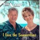 JAN KEIZER & ANNY SCHILDER-I LOVE THE SUMMERTIME (CD-S)