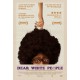 FILME-DEAR WHITE PEOPLE (DVD)