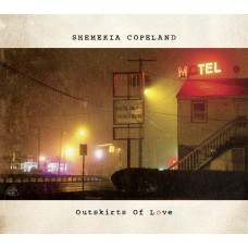 SHEMEKIA COPELAND-OUTSKIRTS OF LOVE (CD)