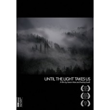 DOCUMENTÁRIO-UNTIL THE LIGHT TAKES US (2DVD)