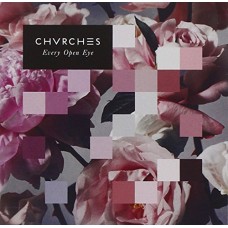 CHVRCHES-EVERY OPEN EYE (CD)