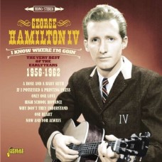GEORGE HAMILTON IV-I KNOW WHERE I'M GOIN' (2CD)