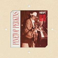 PINETOP PERKINS-PINETOP'S BOOGIE WOOGIE (CD)