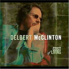 DELBERT MCCLINTON-COST OF LIVING (CD)