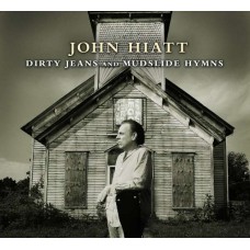 JOHN HIATT-DIRTY JEANS AND.. (LP)