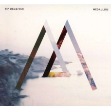 YIP DECEIVER-MEDALLIUS (CD)