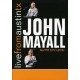 JOHN MAYALL-LIVE FROM AUSTIN, TX (DVD)